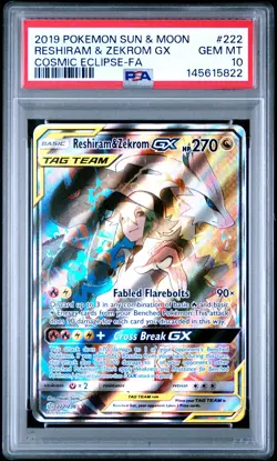 2019 POKEMON SUN & MOON COSMIC ECLIPSE #222 FULL ART/RESHIRAM & ZEKROM GX PSA 10 - Image 1