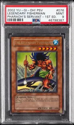 2002 YU-GI-OH! PSV-PHARAOH'S SERVANT 1ST ED #076 THE LEGENDARY FISHERMAN PSA 9 - Image 1