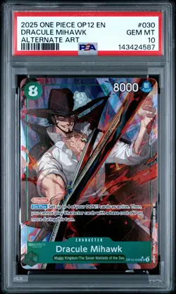 2025 ONE PIECE OP12-LEGACY OF THE MASTER ALT ART #030 DRACULE MIHAWK PSA 10 - Image 1