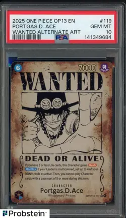 2025 One Piece OP13 EN Wanted Alternate Art #119 Portgas D Ace PSA 10 GEM MINT - Image 1