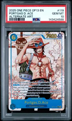 2025 ONE PIECE OP13-CARRYING ON HIS WILL ALT ART #119 PORTGAS D. ACE PSA 10 - Image 1