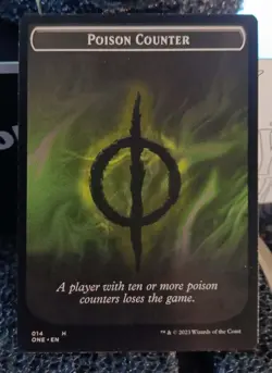 2x MTG Poison Counter Token (014) Phyrexia: All Will Be One MTG Card - Image 1