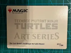 The Last Ronin’s Technique Art Series 23/54 Gold Stamped - Image 2