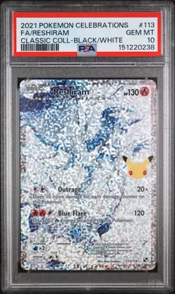 2021 POKEMON CELEBRATIONS CLASSIC COLL #113 FULL ART/RESHIRAM PSA 10 - Image 1