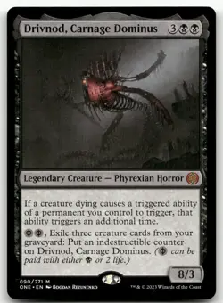 Drivnod, Carnage Dominus #90 (NM) Phyrexia All Will Be One ONE Magic MTG - Image 1