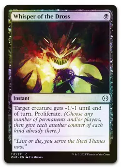 Whisper of the Dross #117 (Foil) (NM) Phyrexia All Will Be One ONE Magic MTG - Image 1