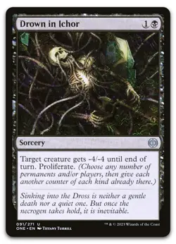 Drown in Ichor #91 (NM) Phyrexia All Will Be One ONE Magic MTG - Image 1