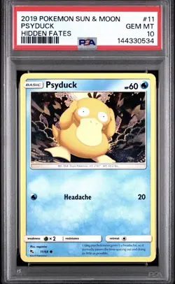 2019 Pokemon Sun. Moon Hidden Fates Psyduck PSA 10 (Pop 23) 11/68 - Image 1