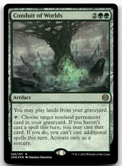 Conduit of Worlds #163 (Foil) (NM) Phyrexia All Will Be One ONE Magic MTG - Image 1