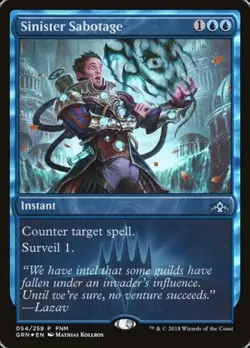 Sinister Sabotage -Foil Light Play MTG Promos: FNM - Image 1