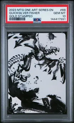 2023 MTG PHYREXIA: ALL WILL BE ONE ART SERIES #68 QUICKSILVER FISHER PSA 10 - Image 1