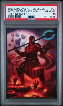 2023 MTG PHYREXIA: ALL WILL BE ONE ART SERIES #31 KOTH FIRE OF RESISTANCE PSA 10 - Image 1