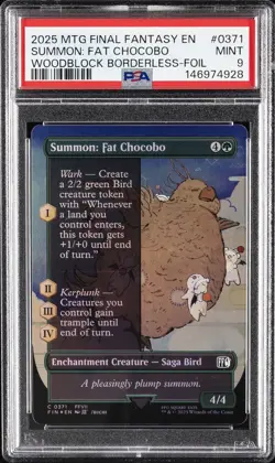2025 MTG FINAL FANTASY WOODBLOCK BORDERLESS-FOIL #0371 SUMMON: FAT CHOCOBO PSA 9 - Image 1