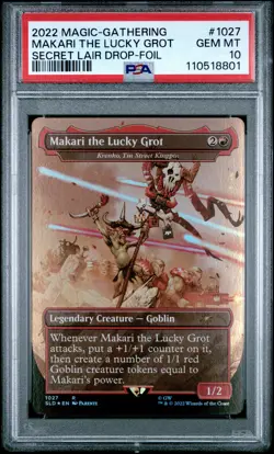 2022 MTG SECRET LAIR DROP #1027 MAKARI THE LUCKY GROT PSA 10 - Image 1