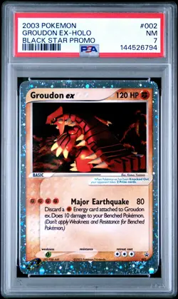 2003 POKEMON BLACK STAR PROMO #002 GROUDON EX-HOLO PSA 7 - Image 1