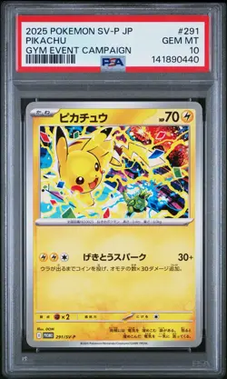2025 POKEMON JPN SV-P PROMO GYM EVENT CAMPAIGN #291 PIKACHU PSA 10 - Image 1