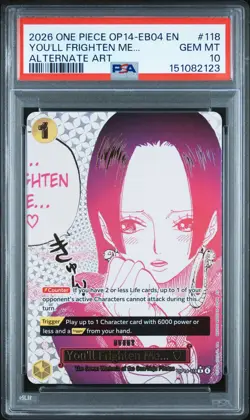 2026 ONE PIECE OP14-EB04-THE AZURE SEA'S SEVEN #118 YOU'LL FRIGHTEN ME... PSA 10 - Image 1