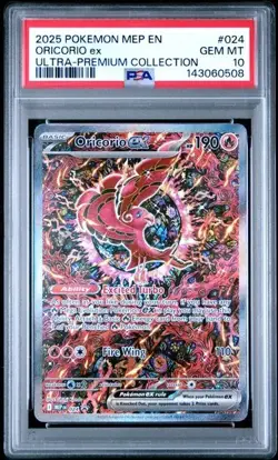 2025 POKEMON MEP EN-ME BLACK STAR PROMO 024 ORICORIO ex ULTRA-PREMIUM PSA 10 508 - Image 1