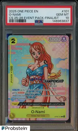 2025 One Piece EN Championship 25-26 Event Pack Finalist #101 O-Nami PSA 10 - Image 1