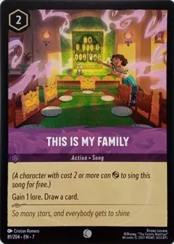 81/204 THIS IS MY FAMILY EN7 COMMON DISNEY LORCANA CARD - Image 1