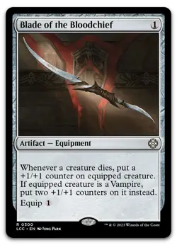 Blade of the Bloodchief #300 (NM) Lost Caverns of Ixalan LCC Magic MTG - Image 1