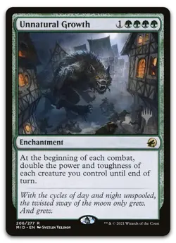 Unnatural Growth #206 (NM) Midnight Hunt PPMID Magic MTG - Image 1