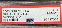 2003 Pokemon EX #51 QUILAVA -REV. FOIL SANDSTORM PSA 8 NS1 - Image 2