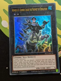 Number 45: Crumble Logos The Prophet Of Demolition DLCS-EN119 1st Ultra Rare - Image 1