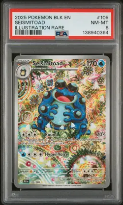 2025 POKEMON BLK EN-BLACK BOLT ILLUSTRATION RARE #105 SEISMITOAD PSA 8 - Image 1