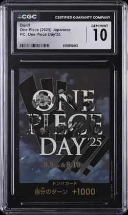 2025 PC: ONE PIECE DAY '25 JPN DON!! CGC 10 GEM MINT - Image 1