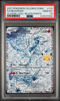 2021 POKEMON CELEBRATIONS CLASSIC COLL #113 FULL ART/RESHIRAM PSA 10 - Image 1