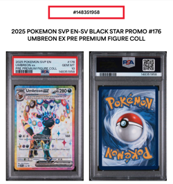 2025 POKEMON SVP EN-SV BLACK STAR PROMO 175 176 UMBREON ESPEON SEQUENTIAL PSA 10 - Image 4