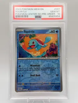 2023 Pokemon Mew EN Squirtle #7 Pokemon 151 Pre-Order PSA 10 GEM MINT - Image 1