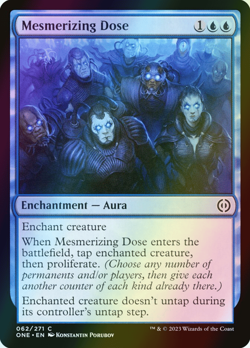 MTG Mesmerizing Dose Foil ** Phyrexia: All Will Be One ** English (NM) - Image 1
