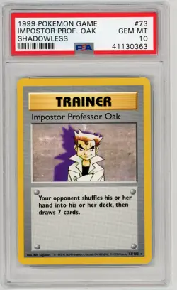 Pokemon Base Set 1999 Shadowless Impostor Professor Oak PSA 10 Gem Mint 73/102 - Image 1