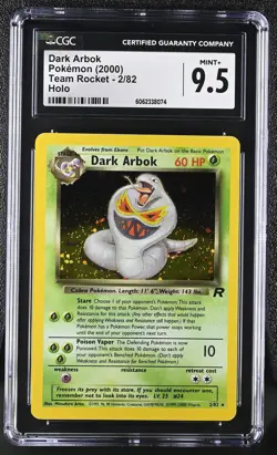 CGC 9.5 MINT+ Dark Arbok 2000 Team Rocket 2/82 Holo Pokemon Card psa - Image 1