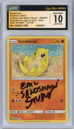 CGC GEM MINT 10 Signed Eric Stuart Sandshrew 008/034 Trading Card Classic Holo - Image 1