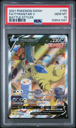 2021 POKEMON SWORD & SHIELD BATTLE STYLES #155 FULL ART/TYRANITAR V PSA 10 - Image 1