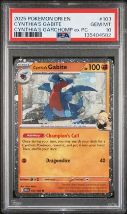 025 Pokemon Cynthia’s Gabite #103 PSA 10 Destined Rivals LOW POP - 2x Swirls - Image 1