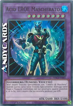 ACID EROE MASCHERATO • (Masked Hero Acid) • Super R • TOCH IT045 • 1Ed • Yugioh! - Image 1