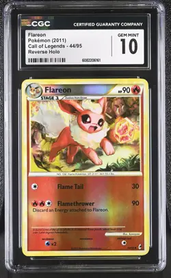 CGC 10 GEM MINT Flareon 2011 Call of Legends 44/95 Reverse Holo Pokemon Card - Image 1