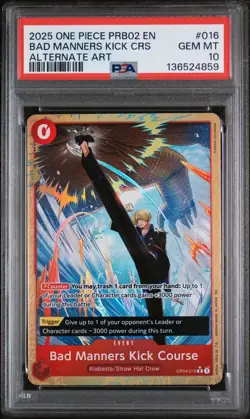 2025 One Piece PRB02 EN Bad Manners Kick Course Alt Art OP04-016 PSA 10 - POP 24 - Image 1