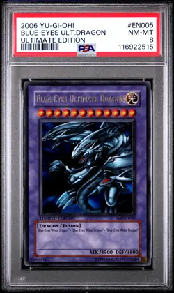 2006 YU-GI-OH! ULTIMATE ED #EN005 BLUE-EYES ULTIMATE DRAGON PSA 8 - Image 1