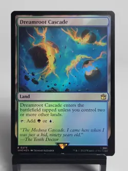 MTG - Universes Beyond: Doctor Who - Dreamroot Cascade - FOIL - Image 1