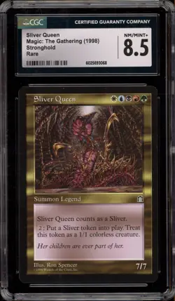 Magic The Gathering MTG Sliver Queen Stronghold Rare CGC 8.5 - Image 1