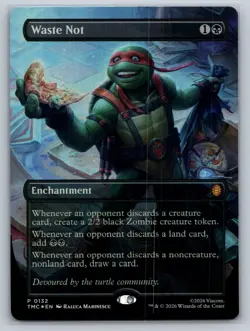 Waste Not (Borderless) Commander: Teenage Mutant Ninja Turtles Foil - Image 1