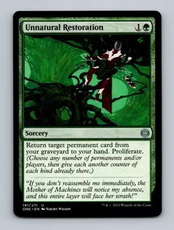 Unnatural Restoration Phyrexia: All Will Be One Non-Foil MTG NM - Image 1