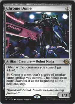 Chrome Dome - Teenage Mutant Ninja Turtles: #172, Magic: The Gathering Nm - Image 1