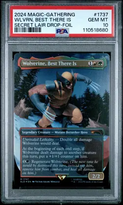 2024 MTG SECRET LAIR DROP WOLVERINE-FOIL #1737 WOLVERINE, BEST THERE IS PSA 10 - Image 1