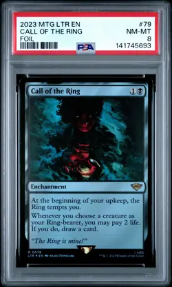 2023 MTG THE LORD OF THE RINGS: TALES OF MIDDLE-EARTH #79 CALL OF THE RING PSA 8 - Image 1
